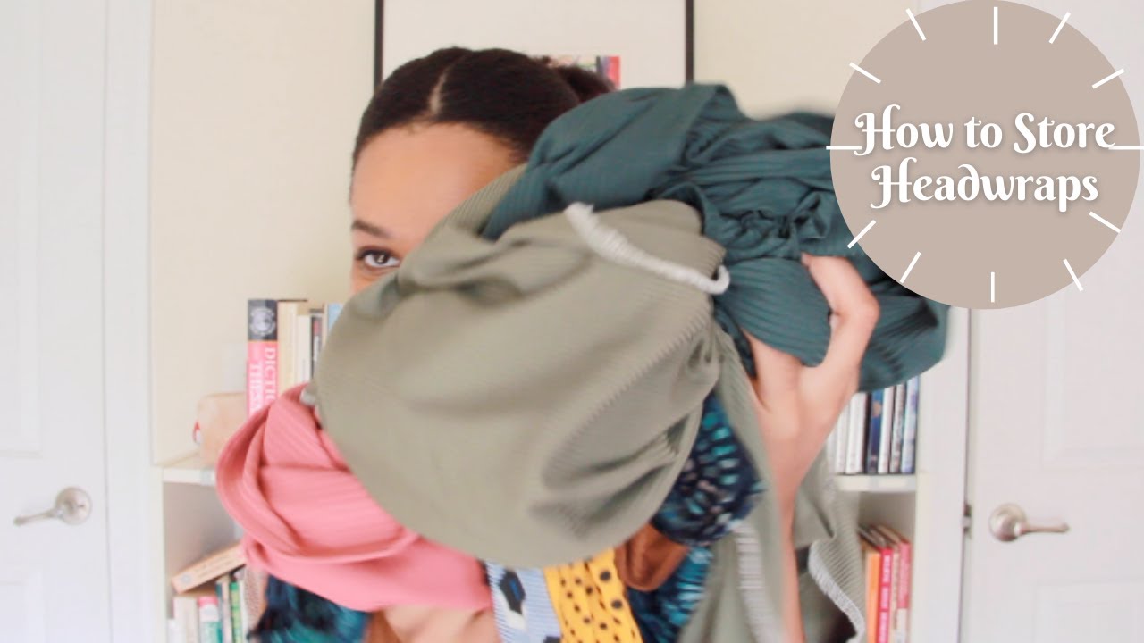 How to Store Head Wraps