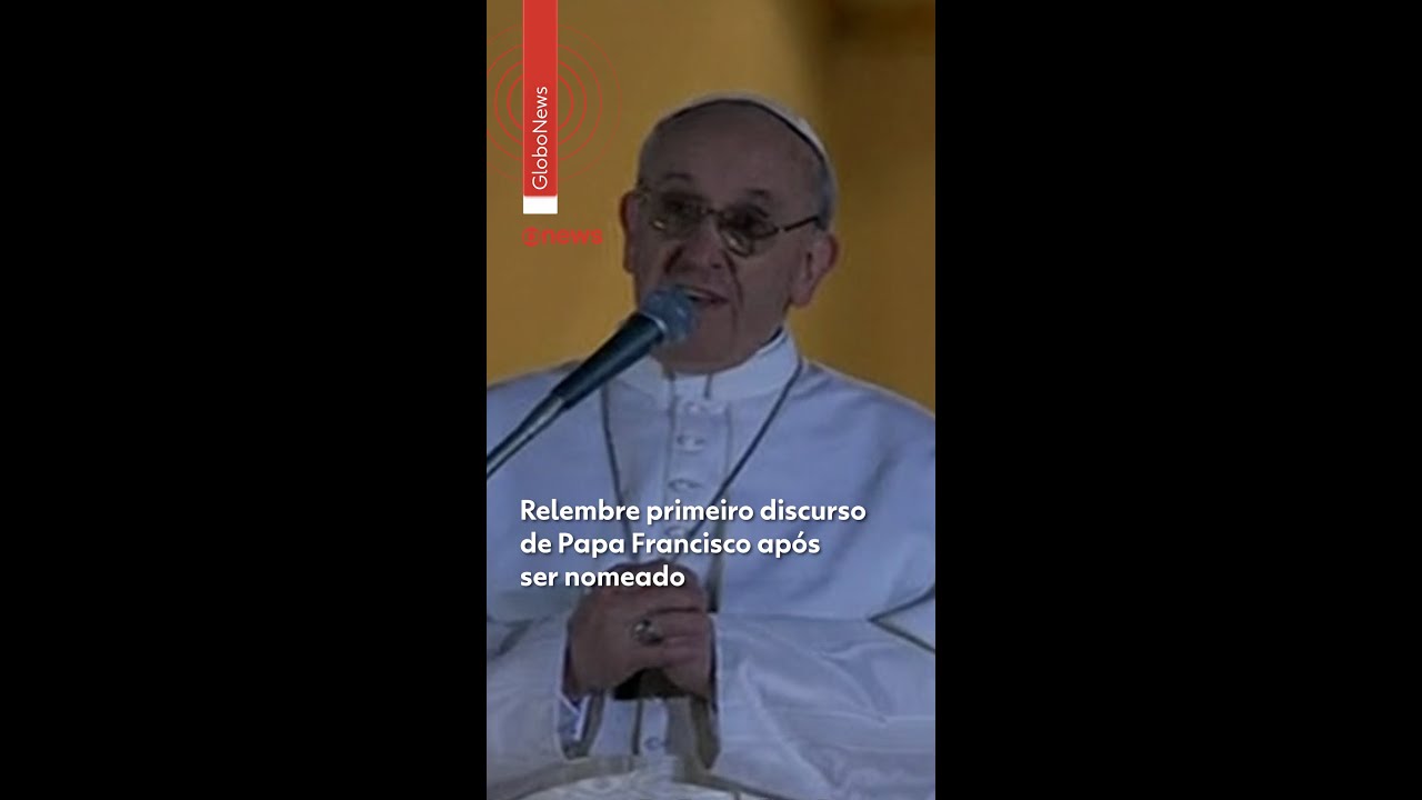 Relembre o primeiro discurso de Papa Francisco ap&oacute;s nomea&ccedil;&atilde;o