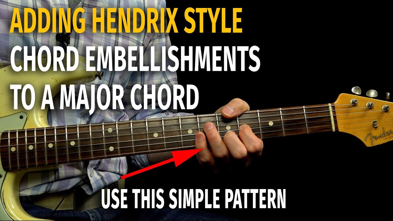 Simple Hendrix Style Chord Embellishment Pattern