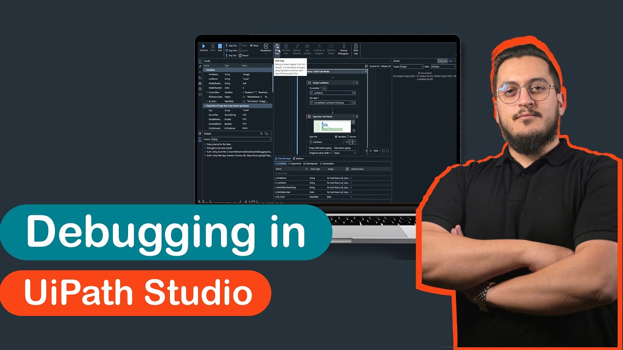 9-UiPath RPA بالعربي | Debugging in studio