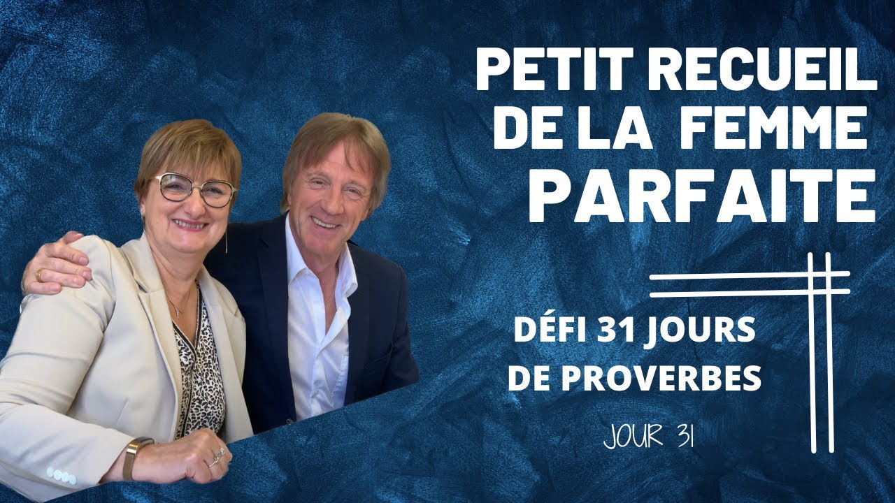 Proverbe 31 petits conseils de  la femme parfaite défi31/2022 #sparkbible