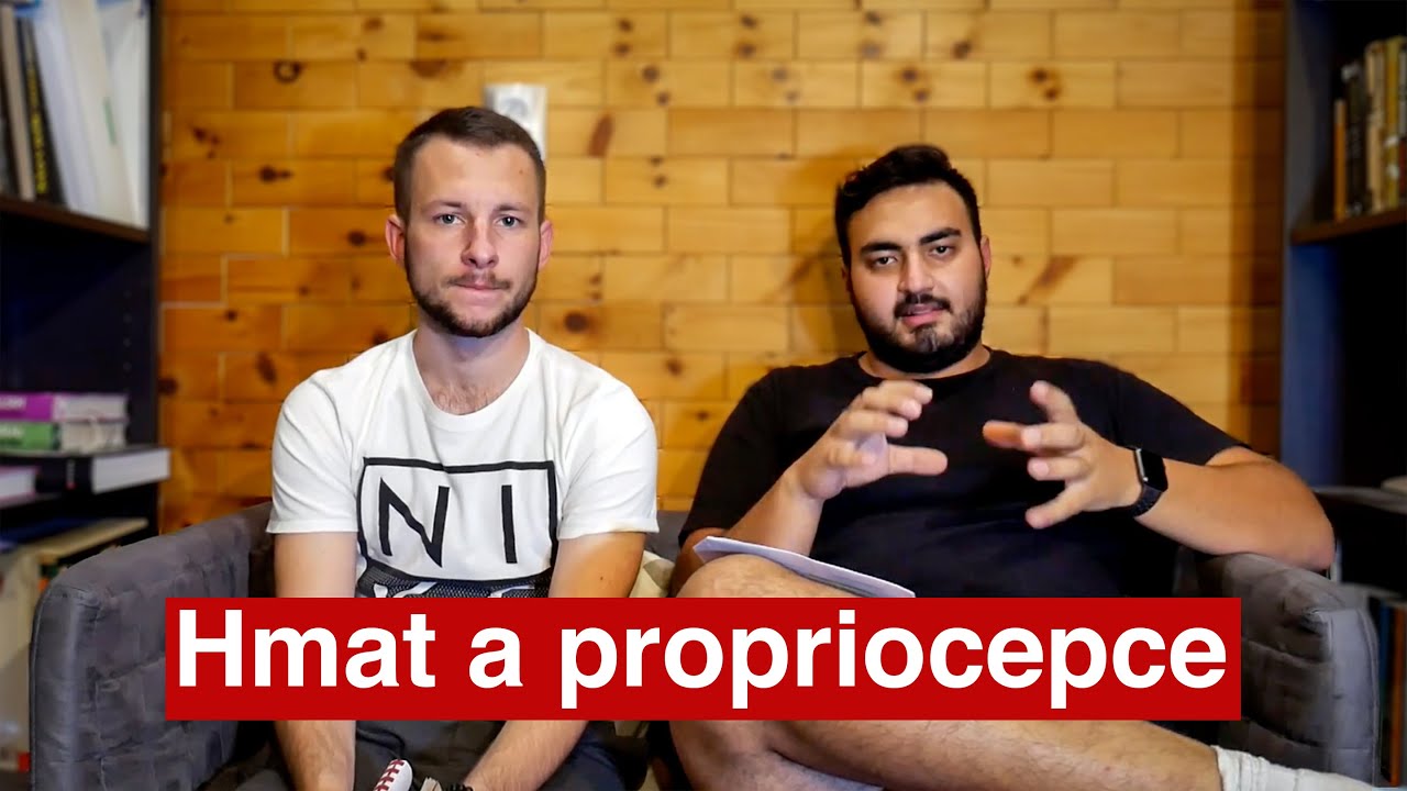 Hmat a propriocepce ...Struktura a funkce lidského těla