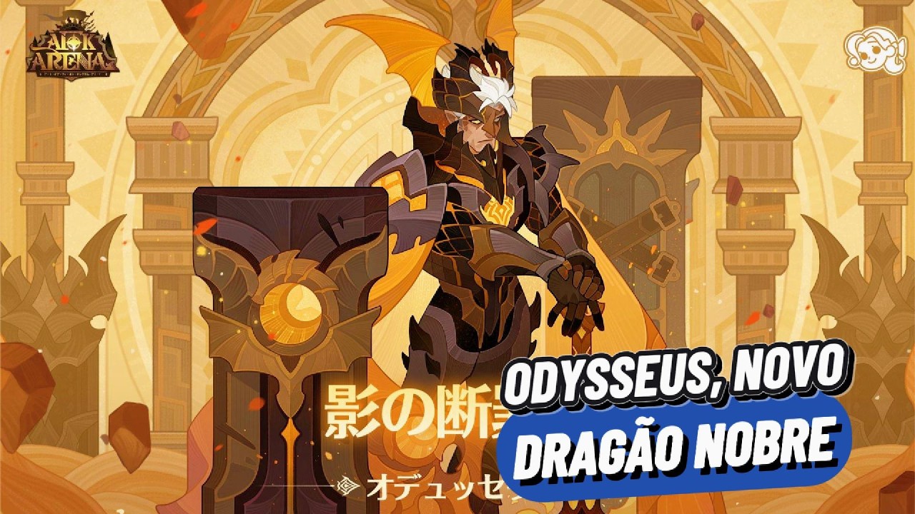 ODYSSEUS, IMAGEM DO NOVO DRAGÃO NOBRE - AFK ARENA