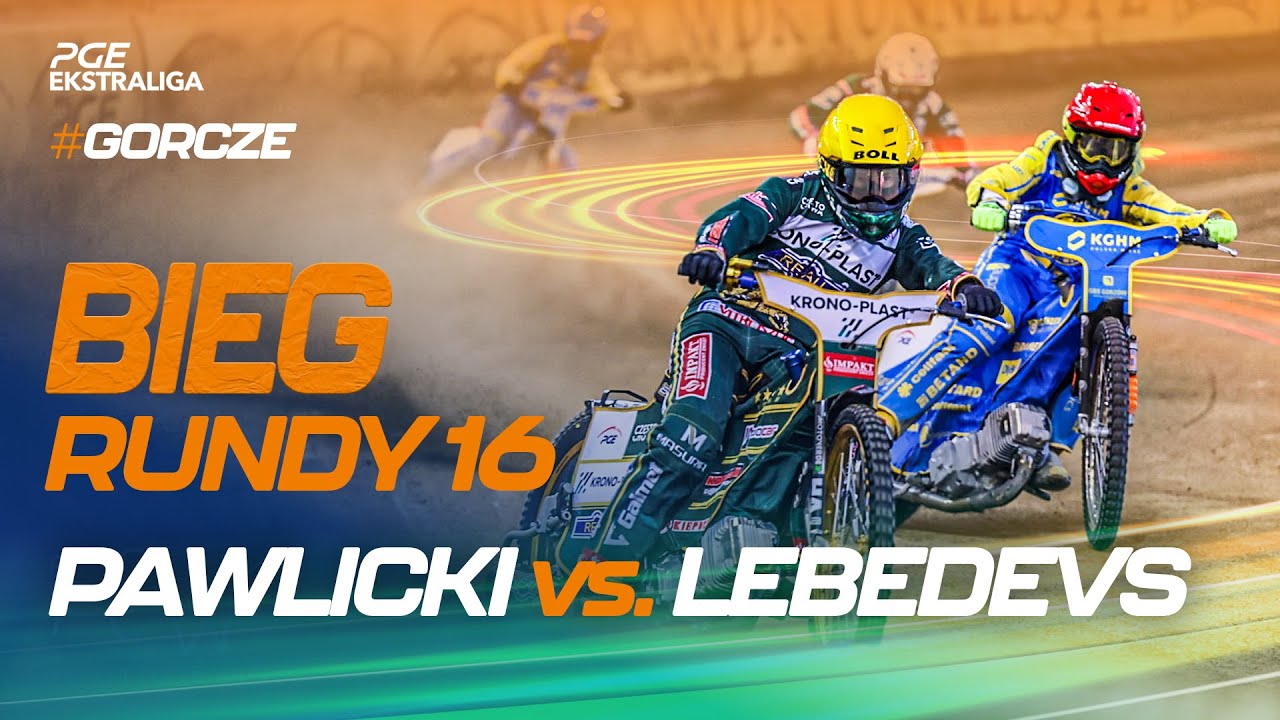 Speedway. Żużel. Mecz: Piotr Pawlicki vs. Andzejs Lebedevs (top bieg 16. rundy #GORCZE)
