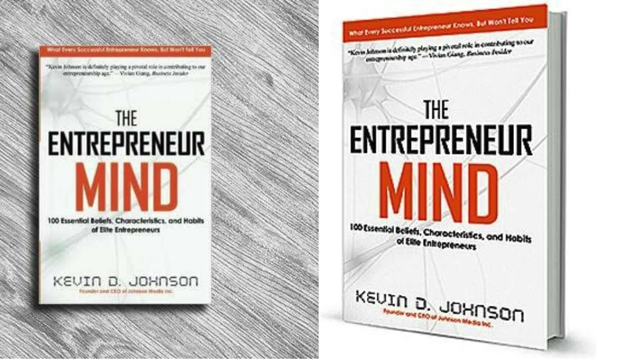Summary of book The Entrepreneur Mind by Kevin D. Johnson #booksummary #entrepreneur