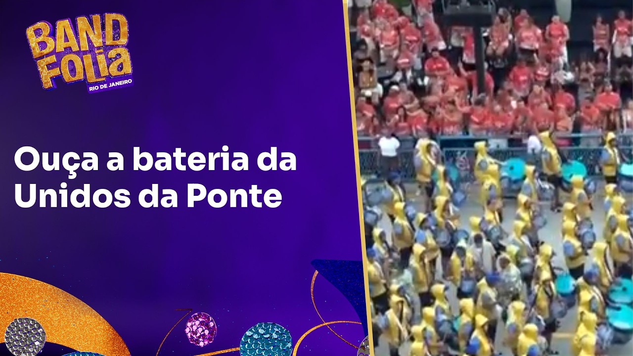 Ouça a bateria da Unidos da Ponte arrasando na Sapucaí | Band Folia