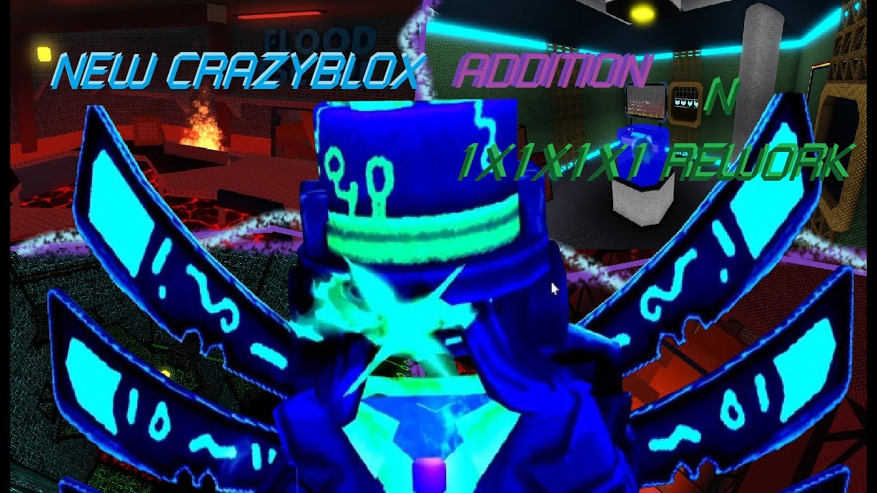 [Forsaken] Crazyblox new Addition and 1x1x1x1 REWORK