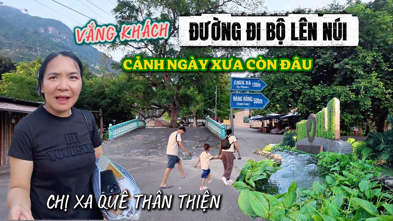 Đường Đi Bộ Lên Núi Bà Đen - KHÔNG CÒN CẢNH NHỘP NHỊP NHƯ NGÀY XƯA.Điểm Bình Yên Phía Dưới Chân Núi.