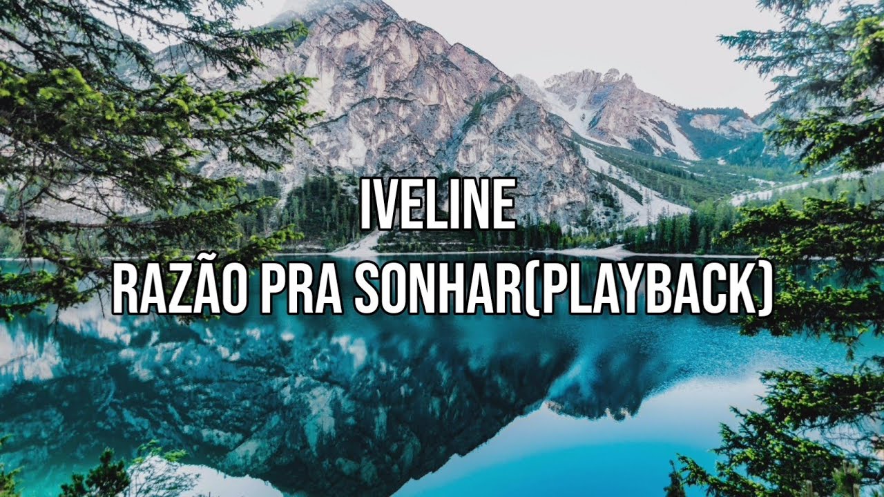 Iveline - Razão Pra Sonhar (Playback Legendado)(Com Vocal)