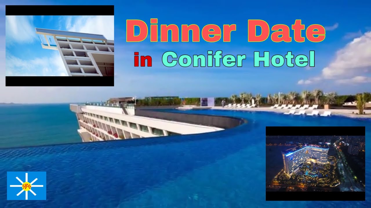Dinner date in Conifer Hotel Sanya Hainan China