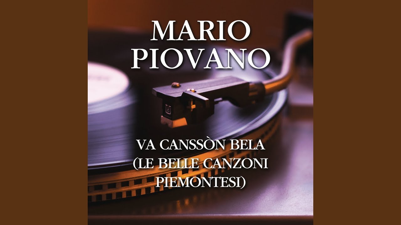 La Piola Di Rubinet (Canzone Piemontese)