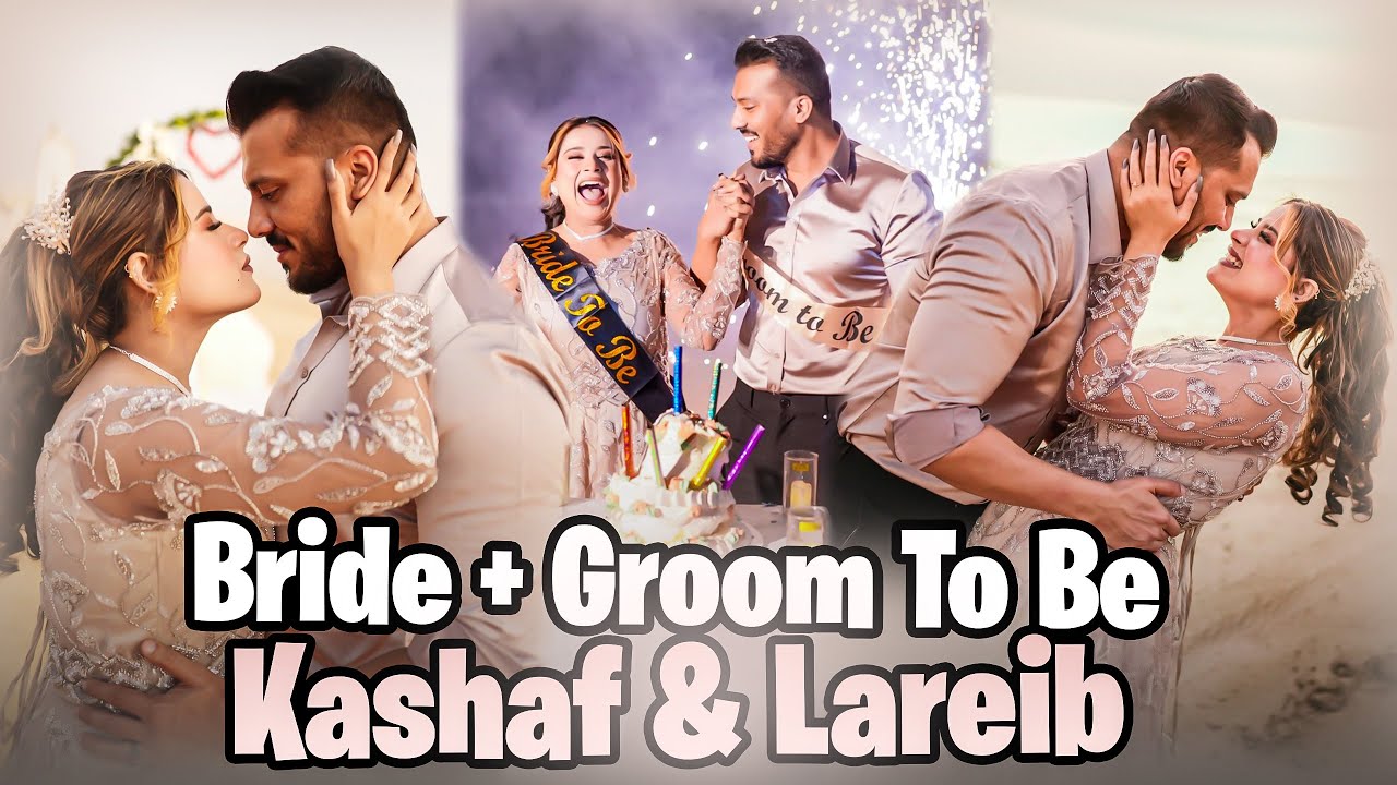 Bride + Groom To Be Kashaf Ansari & Lareib 😍