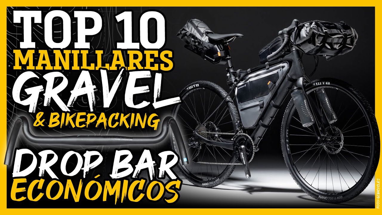 TOP10 MANILLARES GRAVEL ECONÓMICOS | Javier Bañón Izu | BIKEPACKER