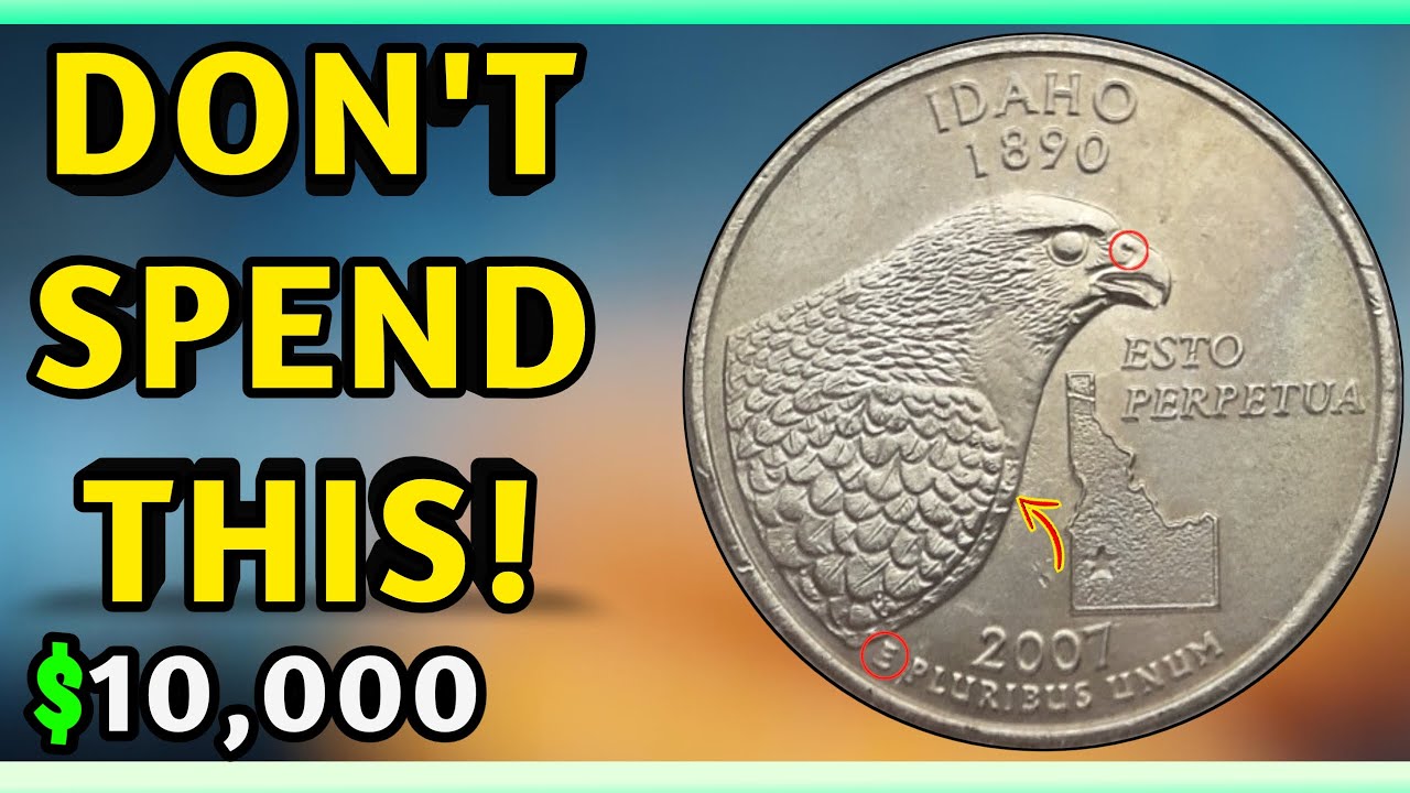 The 2007 P Idaho State Quarter – Ultra Rare and Worth Big Money!