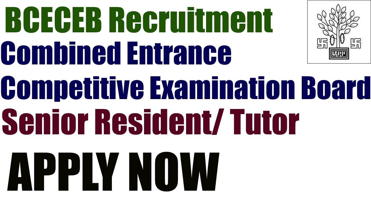 BCECEB Recruitment | Combined Entrance Competitive Examination Board | Latest Sarkari Job