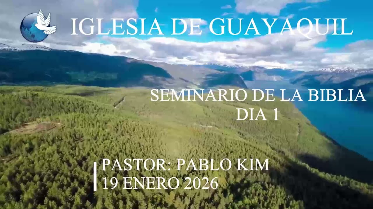 Seminario de la Biblia : Dia 01