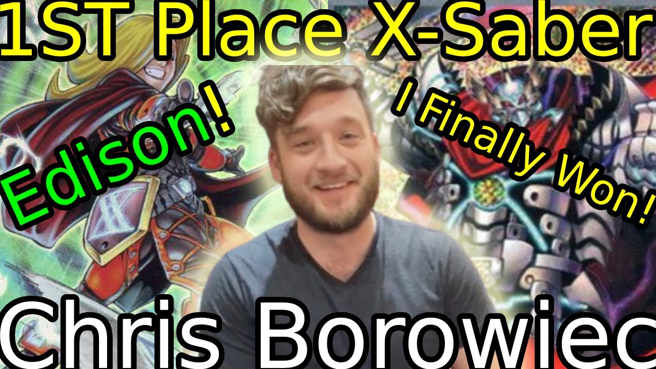 Yu-Gi-Oh! Edison Local 1ST Place X-Saber Deck Profile Breakdown! (Chris Borowiec)