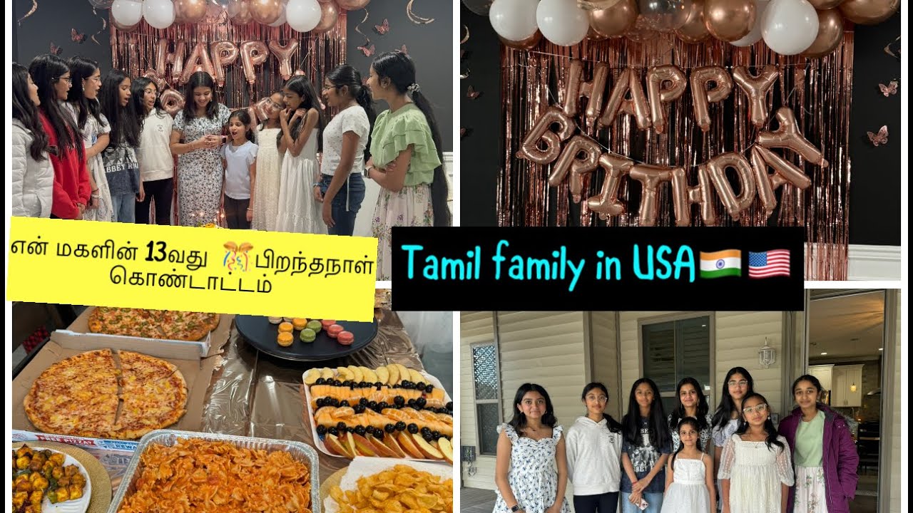 My daughter’s🎊 13 Birthday🎂 with her🔥 friends/party Dec❌kids party food idea//USA🇺🇸Tamil vlog🇮🇳