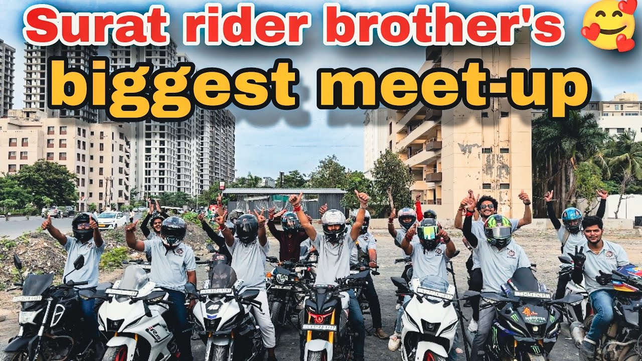 Surat biggest meet-up 🥰 || Surat rider brother's  😍 || 