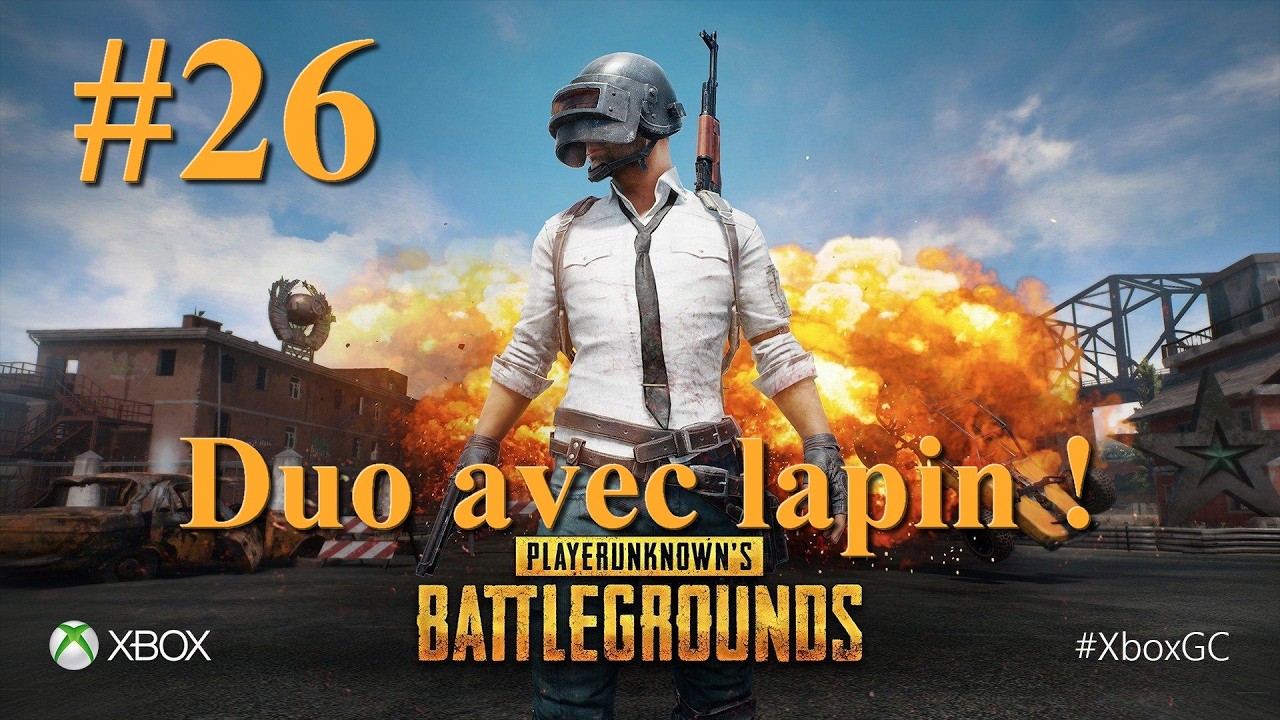 PUBG #26 Duo avec Lapin !