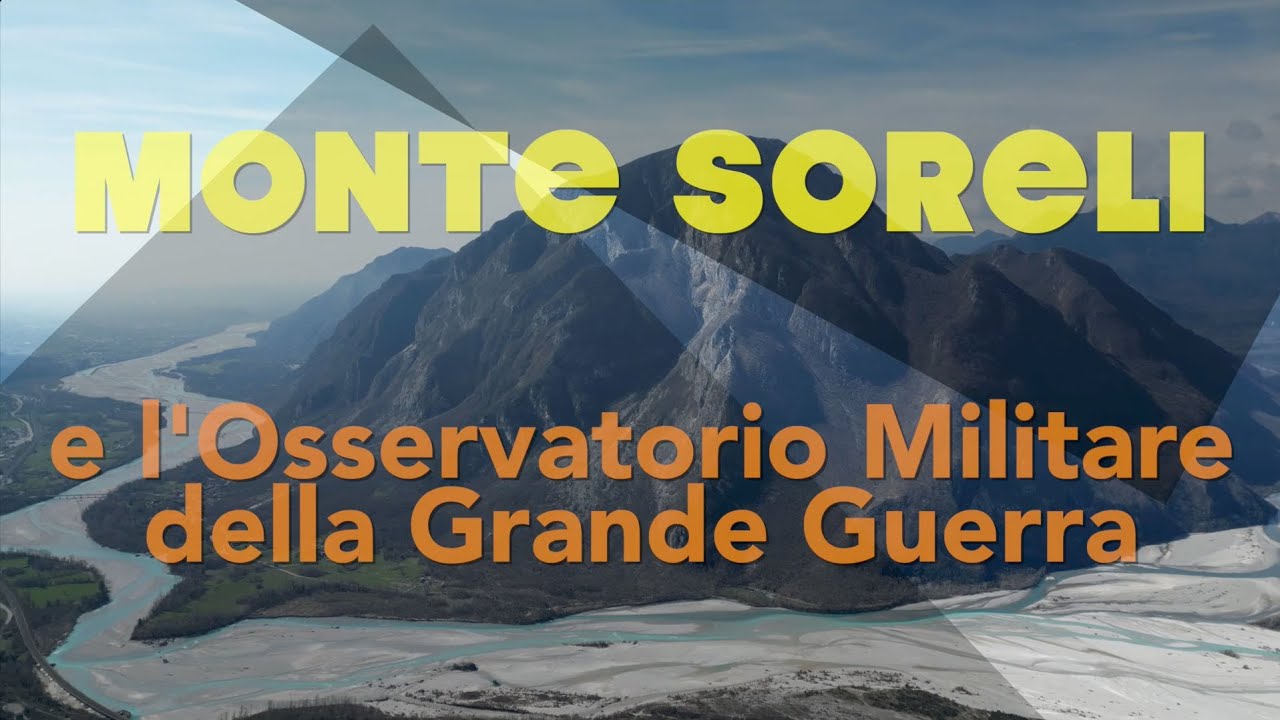111 Il Monte Soreli e l'osservatorio militare della Grande Guerra