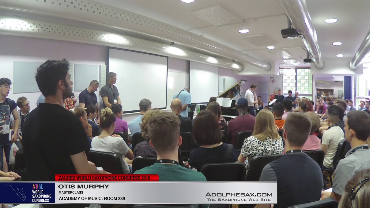 MASTERCLASS   Otis Murphy   XVIII World Sax Congress 2018 #adolphesax