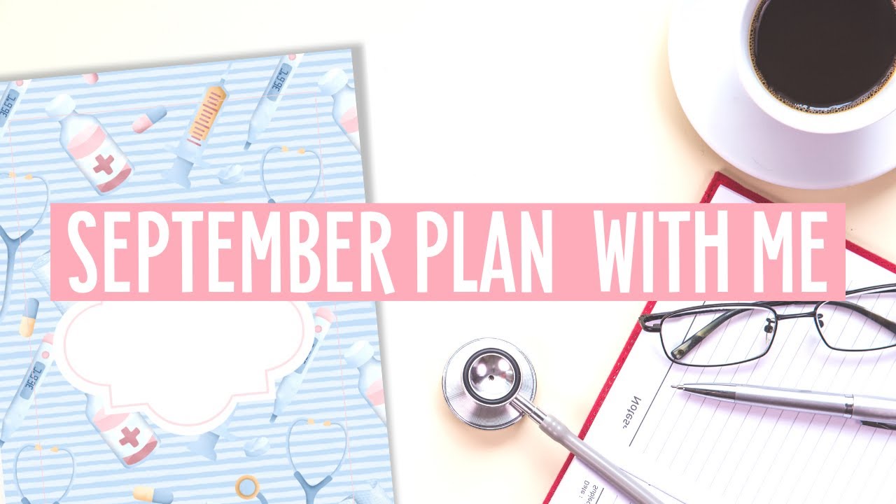PLAN WITH ME | SEPTEMBER 2020 Bullet Journal | MEDICAL PLANNER THEME