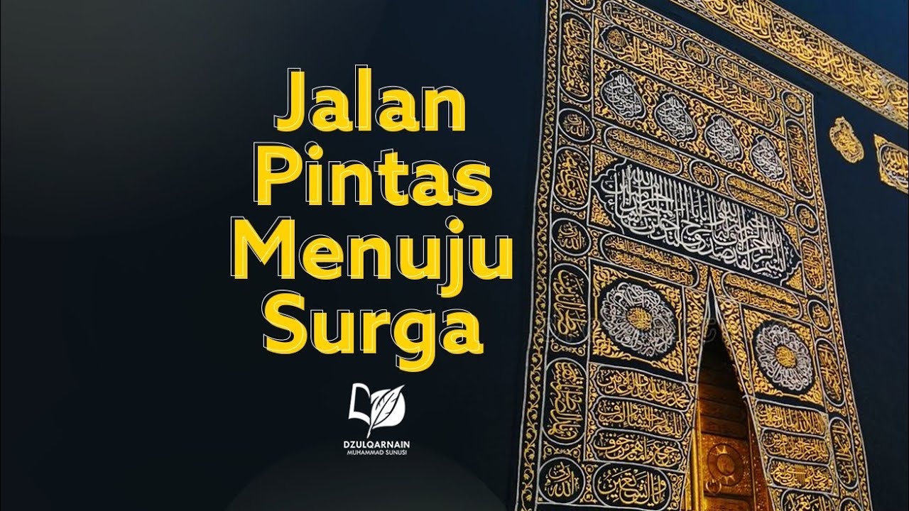 Jalan Pintas Menuju Surga