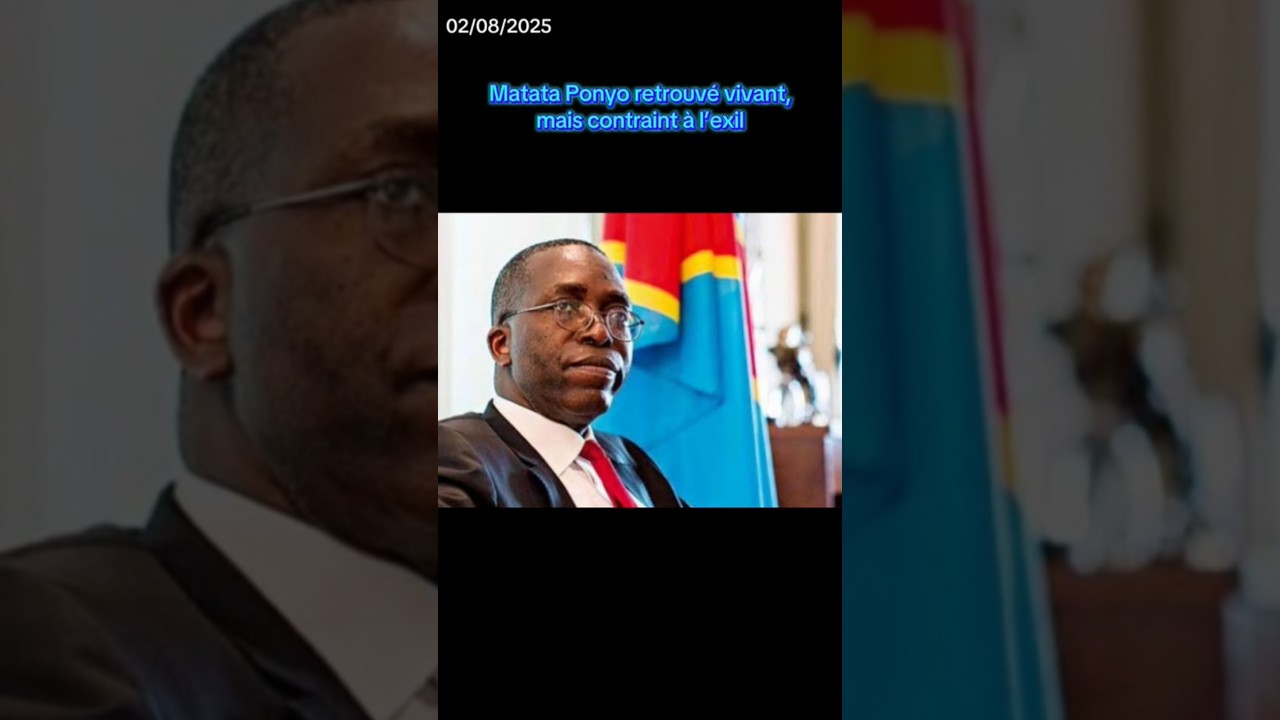 Matata Ponyo est vivant mais en exil apr&egrave;s sa disparition et sa condamnation &agrave; 10 ans de prison #rdc