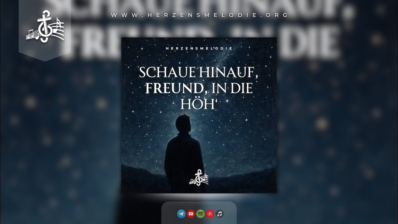 Schau hinauf | Herzensmelodie