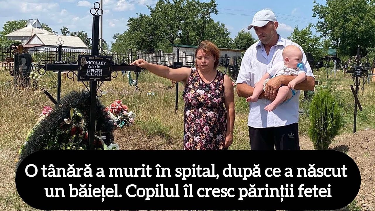 O tânără a murit în spital, după ce a născut un băiețel. Copilul îl cresc părinții fetei