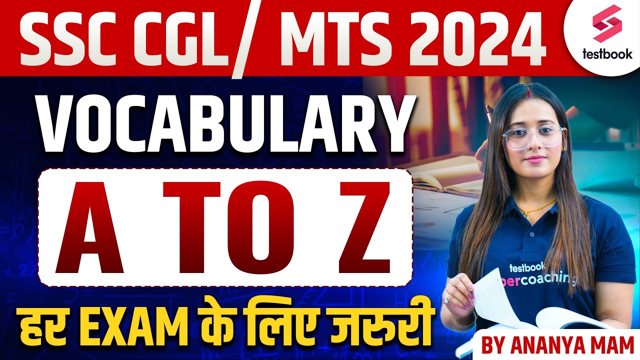SSC CGL 2024 English Vocabulary | SSC CGL 2024 Vocabulary A to Z By Ananya Mam