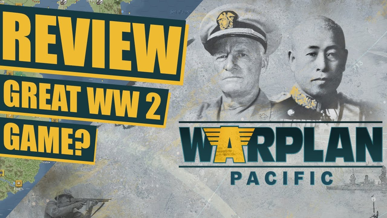 WarPlan Pacific - Review (A Great WW2 Strategy Game?)