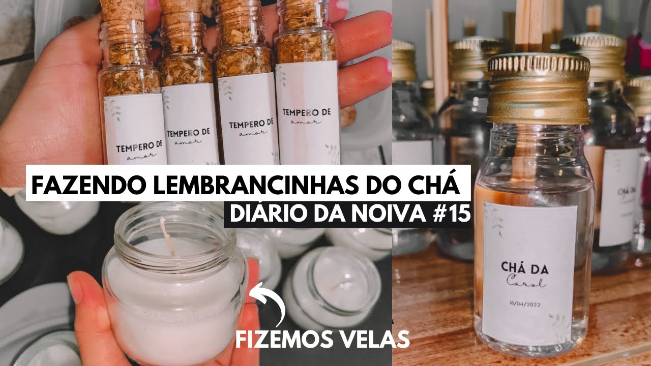 PREPARATIVOS DO CHÁ DE COZINHA pt2 *fazendo lembrancinhas,fizemos velas e mais* DIARIO DA NOIVA#15