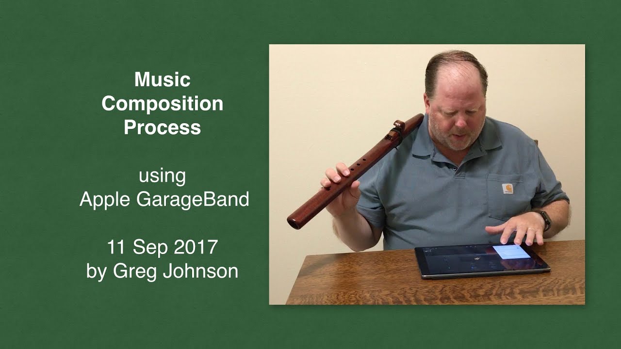 Music Composition Process Using Apple GarageBand