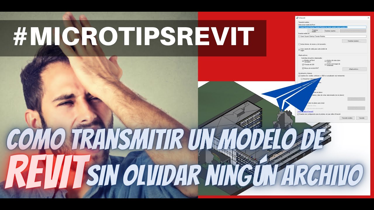 Microtips 5: Como transmitir modelos sin olvidar archivos en Revit | BIMdesignConsulting.com
