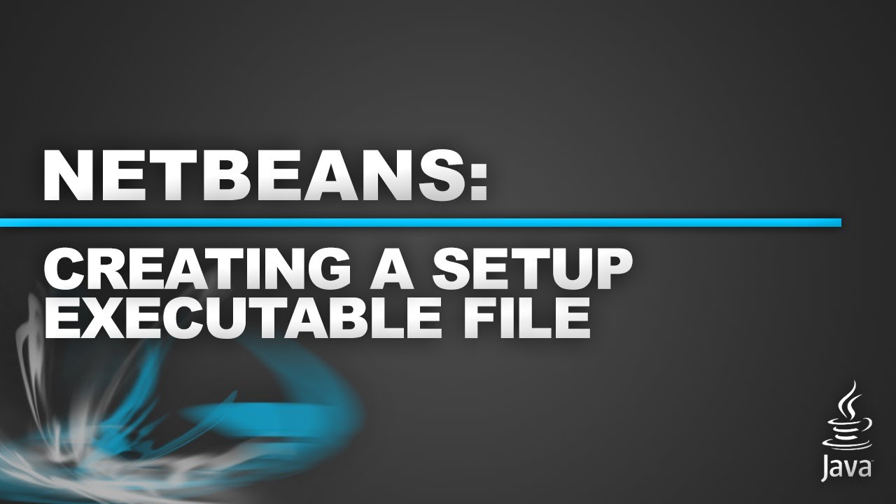 Part 4 - Netbeans - Create an Executable from a JAR