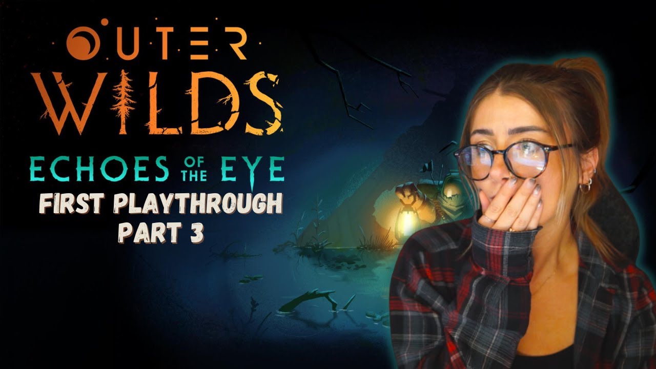 Let's Play Outer Wilds | DLC Echoes of The Eye | Part 3 - The Secret Fireplace??