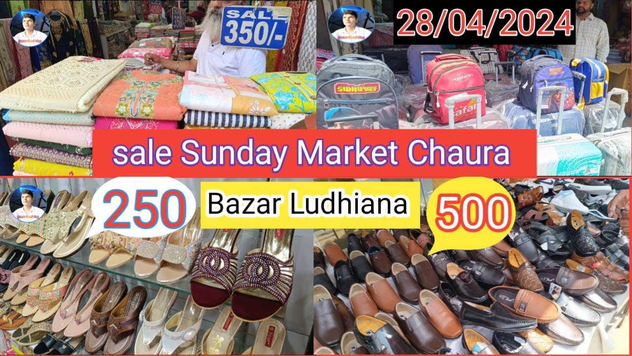 sale Sunday Market Chaura Bazar Ludhiana | 28/04/2024 | Ludhiana wholesale | #goravgoodvlog