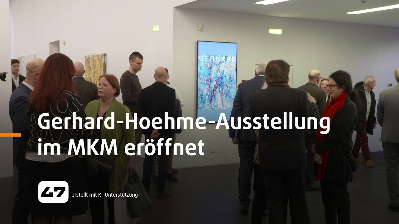 STUDIO 47 .live | GERHARD-HOEHME-AUSSTELLUNG IM MKM ER&Ouml;FFNET