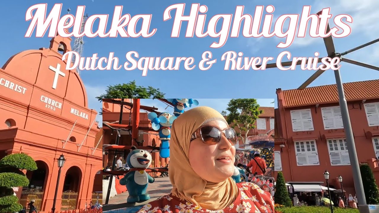 Melaka Adventures: From Dutch Square to Riverside Bliss! #melaka #dutchsquare