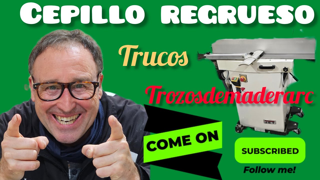 Como utilizar el Cepillo-regrueso. Trucos y utilidades, para no  hacernos daño.