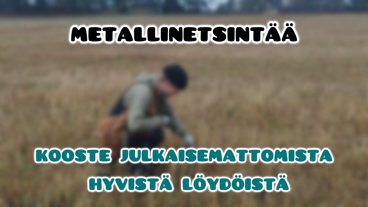 Metallinetsintää - Kooste julkaisemattomista löydöistä!
