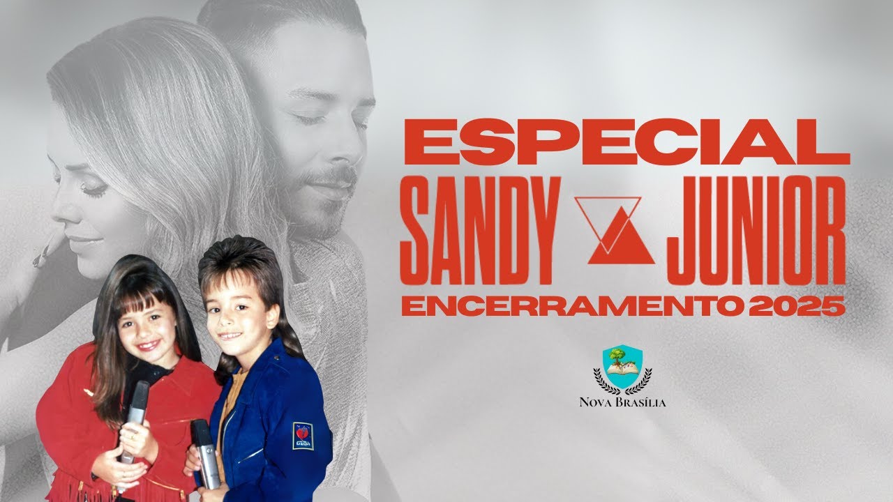 ESPECIAL SANDY & JUNIOR | 2025