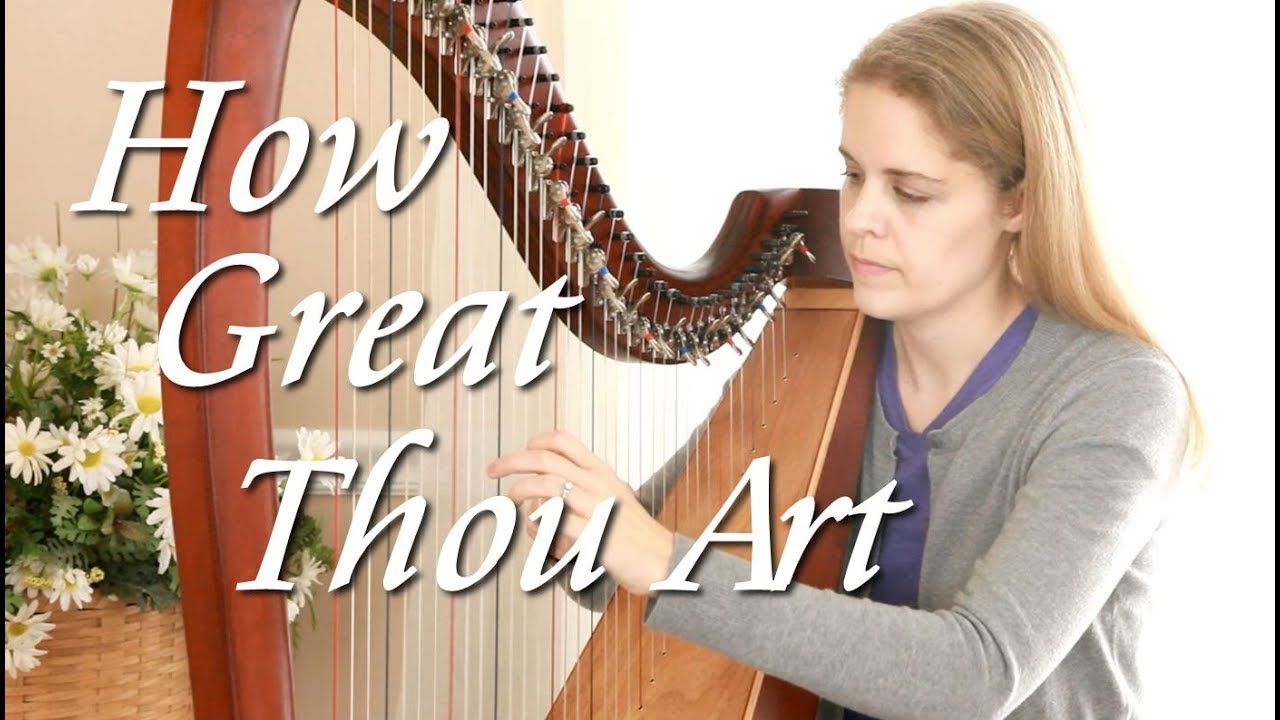 How Great Thou Art, arr. by Jodi Ann Tolman