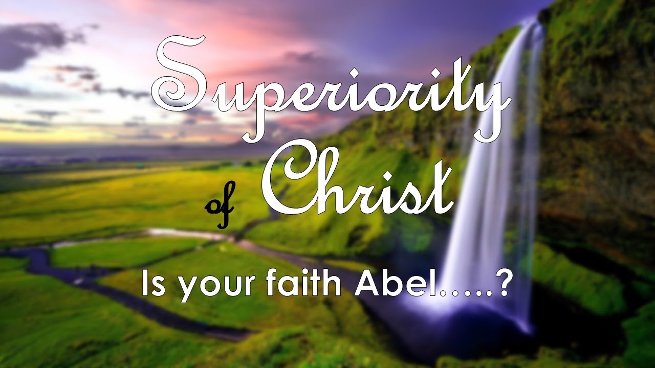 May 17th, 2020 - Pastor Rob - Is Your Faith Abel...?