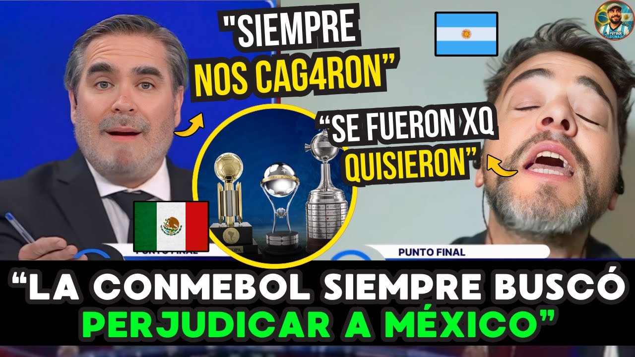 🇲🇽🔥🇦🇷 FUERTE DEBATE entre MEXICANO y ARGENTINO: ¿la CONMEBOL CAMBIA FECHAS para PERJUDICAR a MÉXICO?