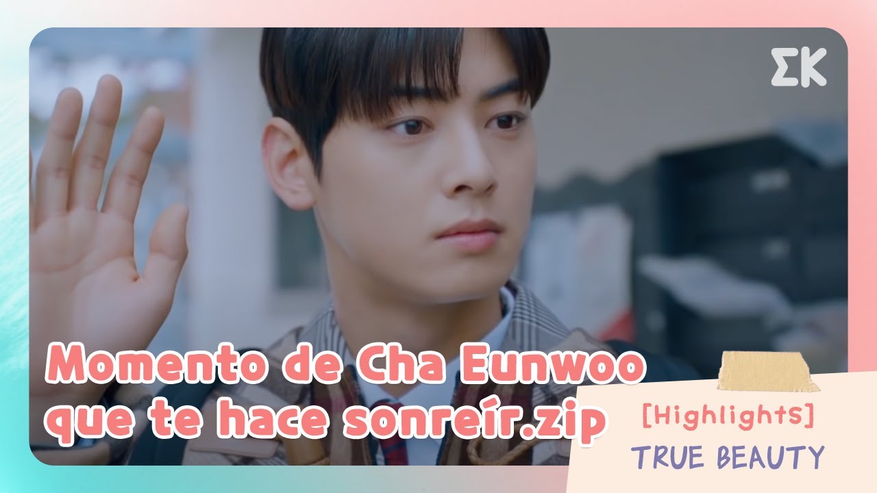 [#TrueBeauty] Momento de Cha Eunwoo que te hace sonreír.zip | #EntretenimientoKoreano