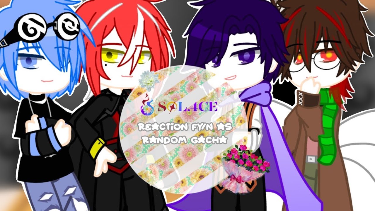 SOL.4CE reaction fy/n as random gacha || gacha reaction || gacha club || gacha 🇲🇨🇺🇸
