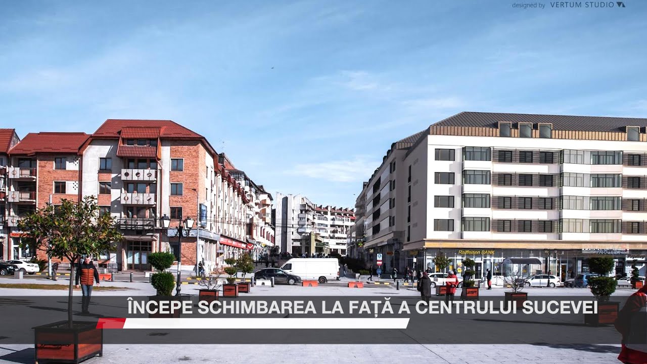 Începe schimbarea la față a centrului Sucevei